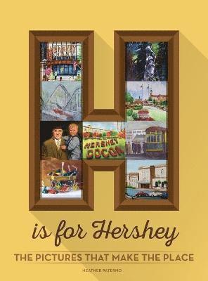 H is for Hershey 1