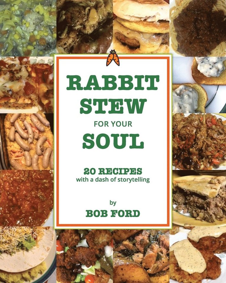 Rabbit Stew for Your Soul 1