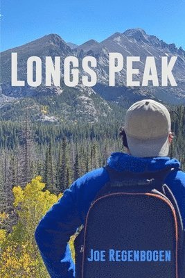 Joe Regenbogen - Longs Peak, Häftad