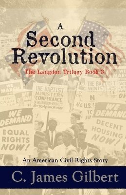 C James Gilbert - Second Revolution, Häftad. Tillgänglighet: Lägg i varukorg