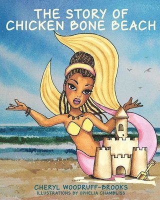 The Story of Chicken Bone Beach 1