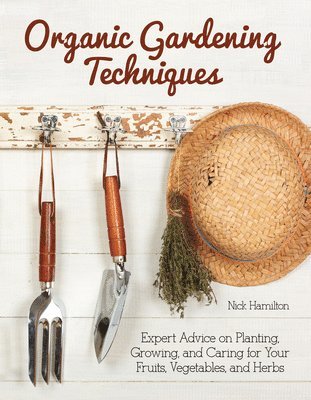 Organic Gardening Techniques 1