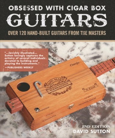 David Sutton - Obsession With Cigar Box Guitars, Häftad