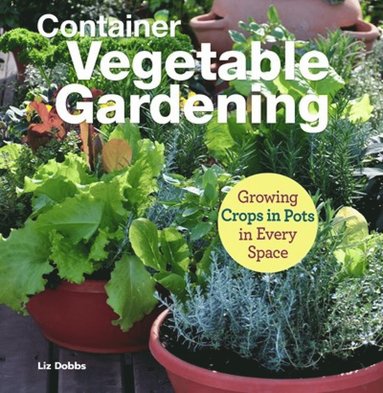 bokomslag Container Vegetable Gardening