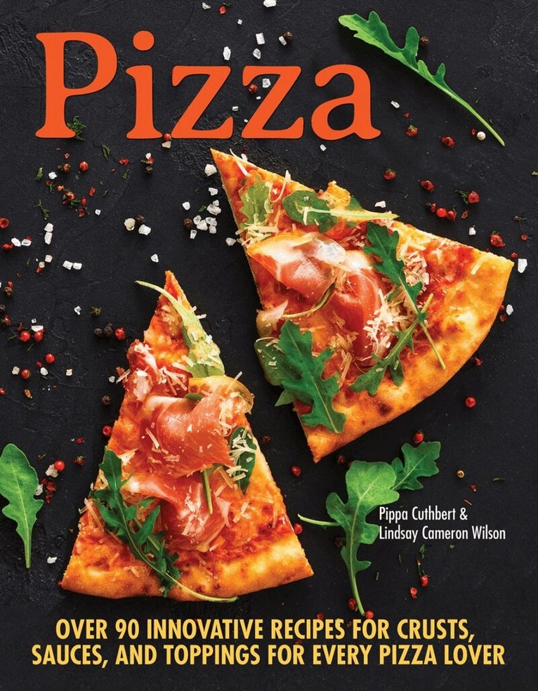 Pippa Cuthbert, Lindsay Cameron-Wilson - Pizza, Häftad