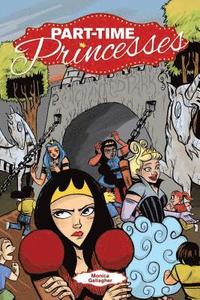 bokomslag Part-Time Princesses