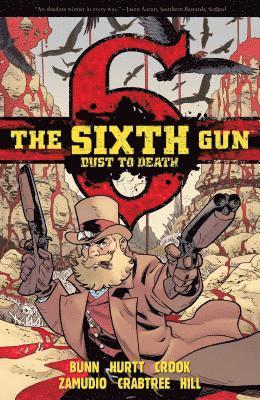 bokomslag Sixth Gun: Dust to Death