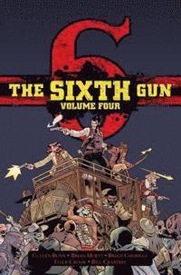 bokomslag The Sixth Gun Hardcover Volume 4