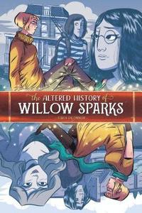 bokomslag The Altered History of Willow Sparks