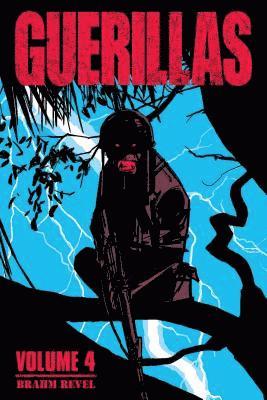 Guerillas Vol. 4: Volume 4 1