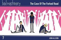 bokomslag Bad Machinery, Vol. 7: The Case of the Forked Road Pocket Edition