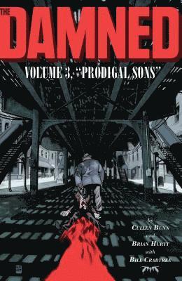 bokomslag The Damned, Vol. 3: Prodigal Sons