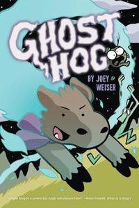 bokomslag Ghost Hog: Volume 1