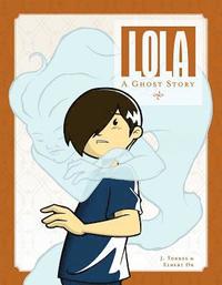 bokomslag Lola: A Ghost Story