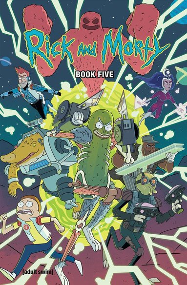 Kyle Starks, Magdalene Visaggio - Rick and Morty Book Five, Inbunden