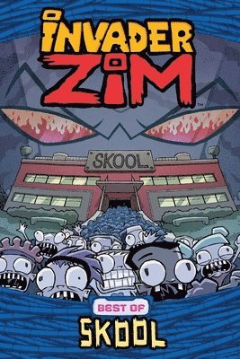 bokomslag Invader ZIM Best of Skool