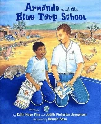 Armando and the Blue Tarp School 1