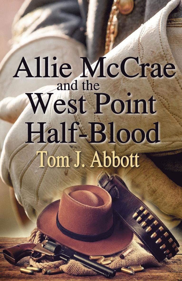 Allie McCrae and the West Point Half-Blood 1