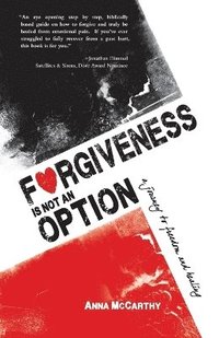 bokomslag Forgiveness is Not an Option