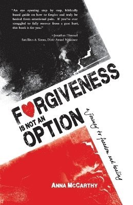 Anna McCarthy - Forgiveness is Not an Option, Häftad