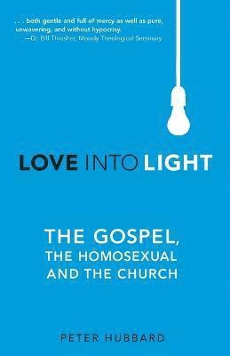 bokomslag Love into Light