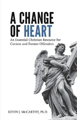 Kevin J McCarthy, Kevin J. McCarthy - Change of Heart, Häftad