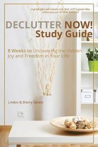 bokomslag Declutter Now! Study Guide