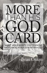 bokomslag More than His God Card
