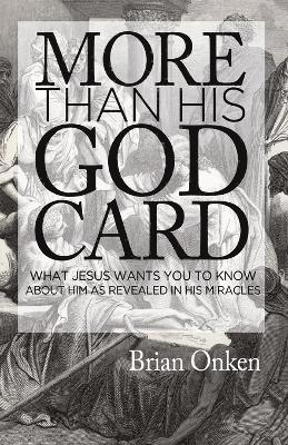 More than His God Card 1