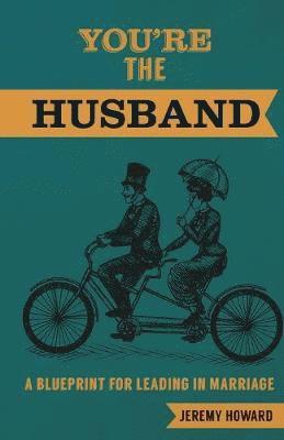 Jeremy Howard - You're the Husband, Häftad