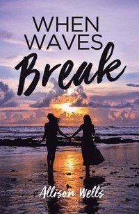 bokomslag When Waves Break