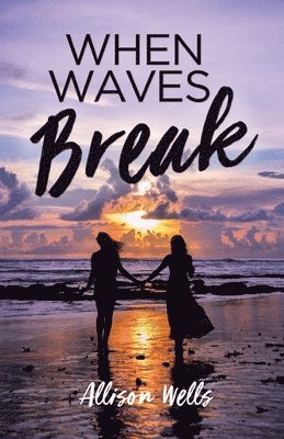 When Waves Break 1