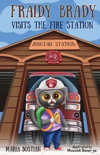bokomslag Fraidy Brady Visits the Fire Station