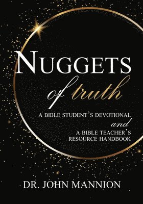 John Mannion, Dr. John Mannion - Nuggets of Truth, Häftad