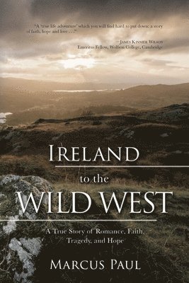 bokomslag Ireland to the Wild West