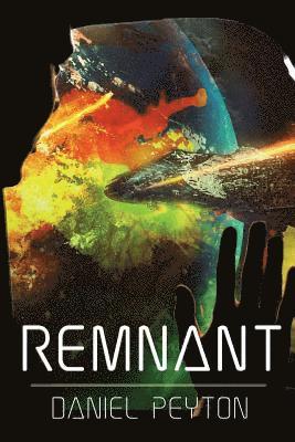 Daniel Peyton - Remnant, Häftad