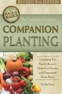 bokomslag Complete Guide to Companion Planting