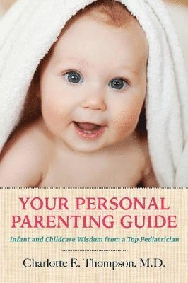 bokomslag Your Personal Parenting Guide