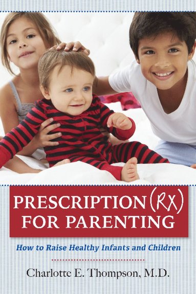 bokomslag Prescription (RX) for Parenting