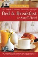 bokomslag How to Open a Financially Successful Bed & Breakfast or Small Hotel