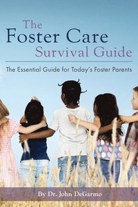 bokomslag The Foster Care Survival Guide