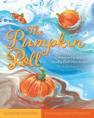 bokomslag The Pumpkin Roll