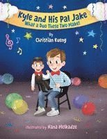 Kyle and His Pal Jake
