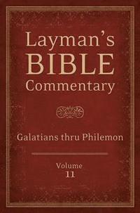 bokomslag Layman's Bible Commentary, Volume 11: Galatians Thru Philemon