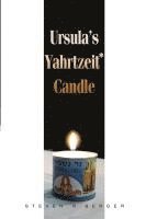 bokomslag Ursula's Yahrtzeit Candle