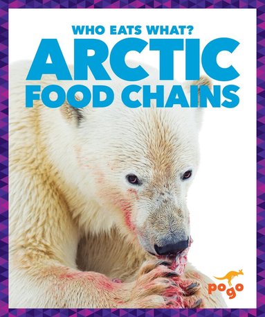 Rebecca Pettiford - Arctic Food Chains, Inbunden