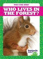 bokomslag Who Lives in the Forest?
