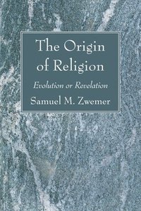 bokomslag Origin of Religion
