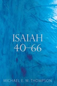 bokomslag Isaiah 40-66