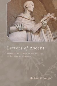 bokomslag Letters of Ascent